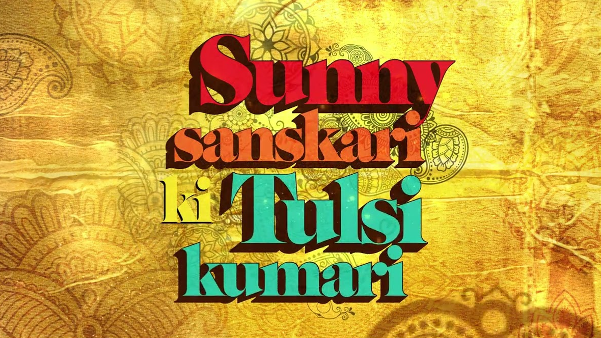 Sunny Sanskari Ki Tulsi Kumari
